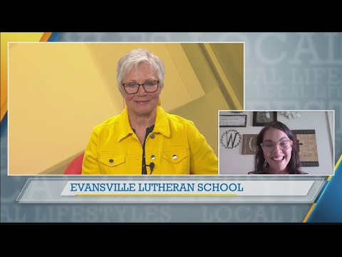 ABC 25 Local Lifestyles- Evansville Lutheran School