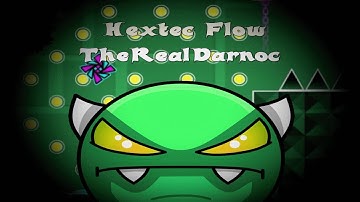 Geometry Dash - Hextec Flow (Easy Demon) TheRealDarnoc