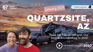 Our 1st Trip to Quartzsite, Arizona. FullTime RV Living Adventures