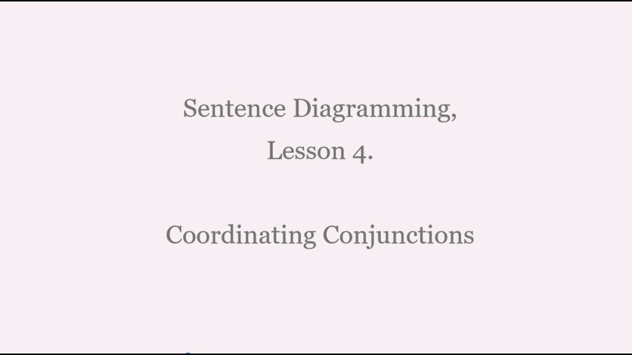 lesson-4-diagramming-coordinating-conjunctions-youtube