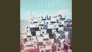 Video thumbnail of "Stars - The North"