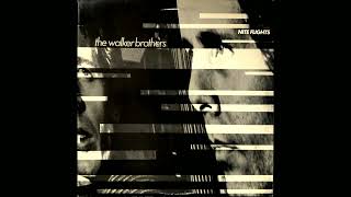 The Walker Brothers - Death Of Romance