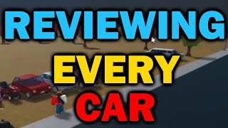 Reviewing EVERY CAR IN BLOXBURG!