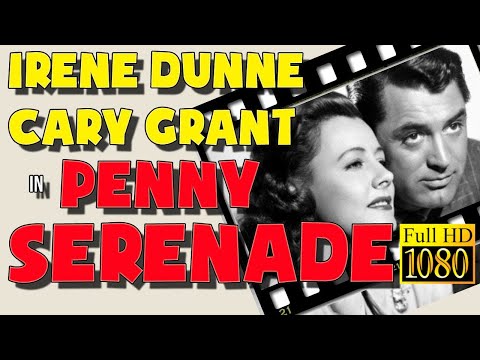 PENNY SERENADE (1941)