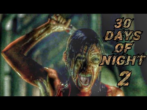 بعد موت زوجها من مصاصين الدماء بتقرر انها تنتقم بطريقتها ملخص فيلم 30days Of Night الجزء 2 والاخير