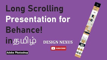 How to Design A Long Scrolling  Presentation for Behance in Tamil
