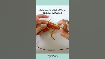 Join a new ball of yarn? Knitting in Method