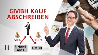 GmbH kaufen: Kaufpreis steuerlich abschreiben (Stille Gesellschaft)