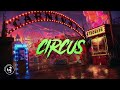 LION HARRIS - Circus 🔥