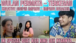 WULAN PERMATA - TERKESAN ( DI POPULERKAN LESTI KEJORA ) | REACTION