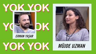 Müjde Uzman I Yok Yok