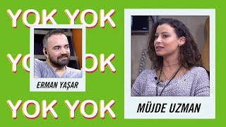 Müjde Uzman I Yok Yok #6