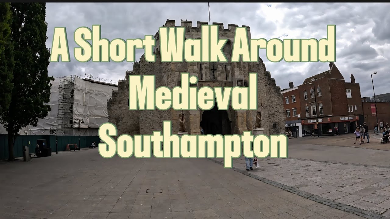 A Short Walk Around Medieval Southampton