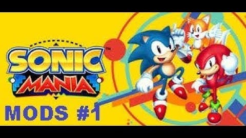 Sonic Mania Mods Mario Mania and Mushroom Kingdom Zone