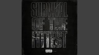 Survival of the Fittest
