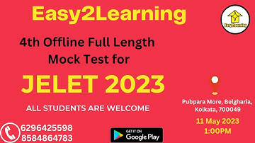 Jelet 2023 Fourth Offline Mock Test For all Students | By Easy2Learning |