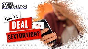 How To Deal With Sextortion?