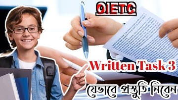 Oietc part 3.how to prepare Writing task in oietc. রাইটিং টপিকের প্রশ্নোত্তর। Oietc stage 3.Faithful