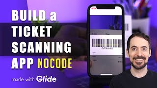 Build a ticket scanning app (No Code) | FULL TUTORIAL screenshot 4