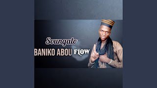 Soungalo - Baniko Abou Flow