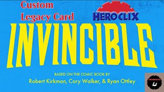 Heroclix Custom - Legacy Invincible!
