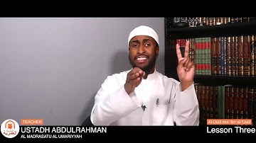 Lesson 3 || Al-Usûl min 