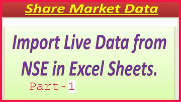 How to Import NSE Live Data in Excel | NSE Live Data in Excel Part-1