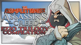 Assassin's Creed Ezio Trilogy | The Completionist