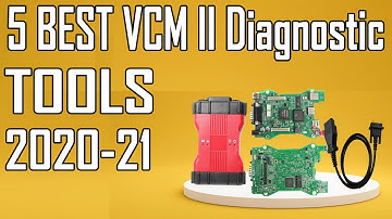 5 Best VCM 2 Dianostic Tool Review 2021
