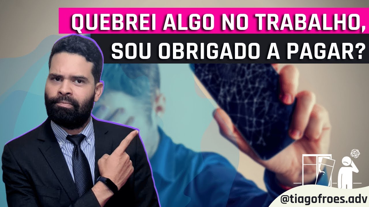 Quebrei algo no trabalho, sou obrigado a pagar? YouTube Quebrei algo no trabalho, sou obrigado a pagar? YouTube