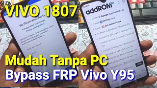 Reset Dan Bypass FRP Vivo Y95 (1807) Mudah Tanpa PC