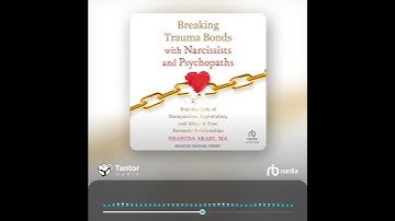 Thumbnail of Audiobook Sample: Breaking Trauma Bonds with Narcissists and Psychopaths