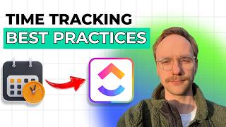 ClickUp Time Tracking Best Practices [2026 Full Guide]