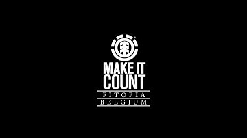 Element Make It Count Belgium 2013