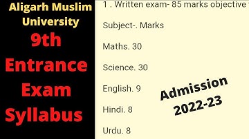 AMU admission form 2022-23 Class 9 syllabus amu application form 2022 class 9 amu entrance exam 2022