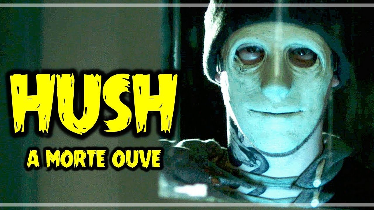 Hush A Morte Ouve (2016) Crítica Rápida YouTube