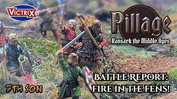 Pillage - Battle Report: Fire in the Fens!