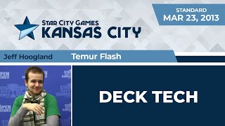 SCGKC: Deck Tech - Temur Flash with Jeff Hoogland | Standard