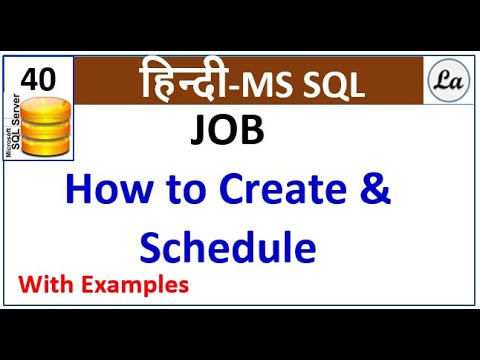 How to Create Job in SQL Server | Schedule job in SQL Server | Hindi