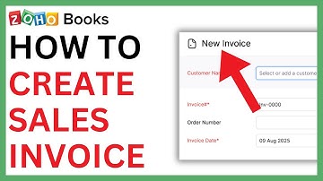 How to Create Sales Invoice in Zoho Books [QUICK GUIDE]