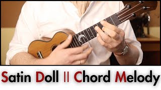 Satin Doll Chord Melody | Jazz Ukulele Tutorial