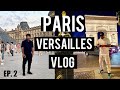 Traveling With FERG: Touring Paris, Seeing The Versailles Palace, Louvre - EURO SERIES VLOG (EP 2)