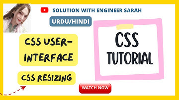 CSS UserInterface | CSS Resize Tutorial in Urdu | CSS Advance | Learn CSS for beginners.
