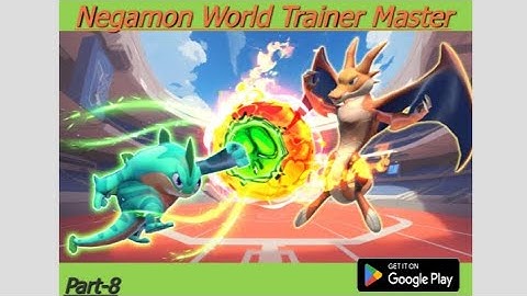 Negamon World: Trainer Master Gameplay Walkthrough Part 8