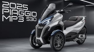 2025 Piaggio MP3 530 – The 3-Wheeled Scooter That Shocks Everyone!