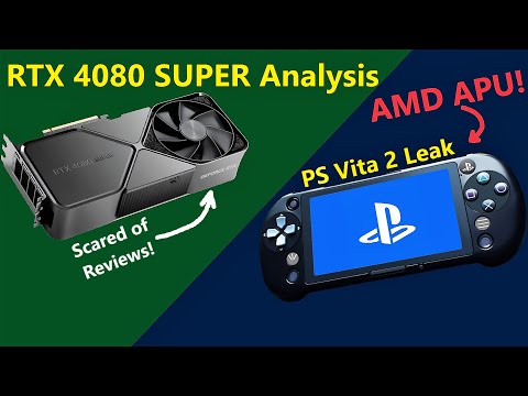 RTX 4080 SUPER Analysis | PlayStation Vita 2 Leak | AMD Zen 5 Update