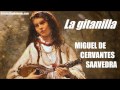 LA GITANILLA - Miguel de CERVANTES SAAVEDRA - Audiolibro en Español | GreatestAudioBooks.com