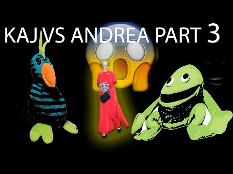 Kaj VS Andrea