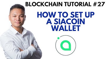 Blockchain Tutorial #27 - How To Setup A Siacoin Wallet