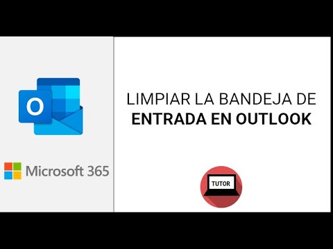 Limpiar la Bandeja de entrada en Outlook